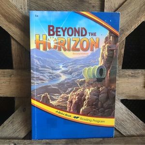 Beyond the Horizon Second Edition A Belah Book Reading Program